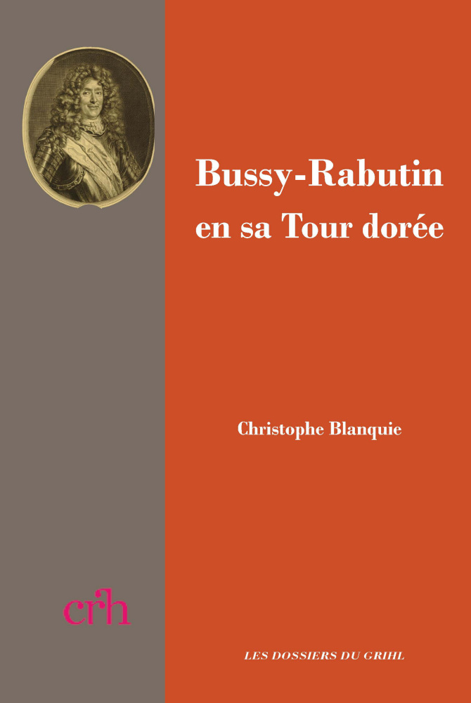 Bussy-Rabutin en sa Tour dorée