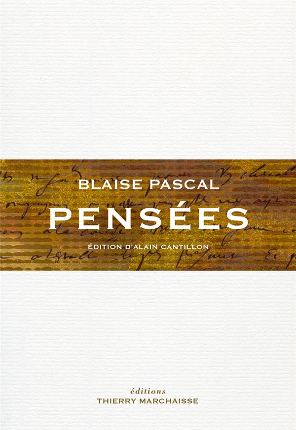 Blaise Pascal - Pensées